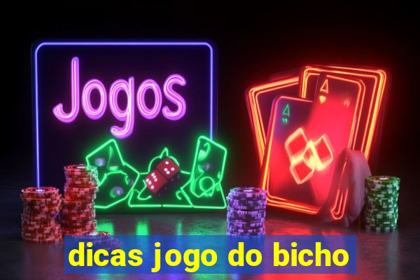 dicas jogo do bicho